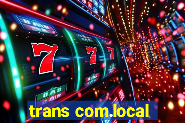 trans com.local